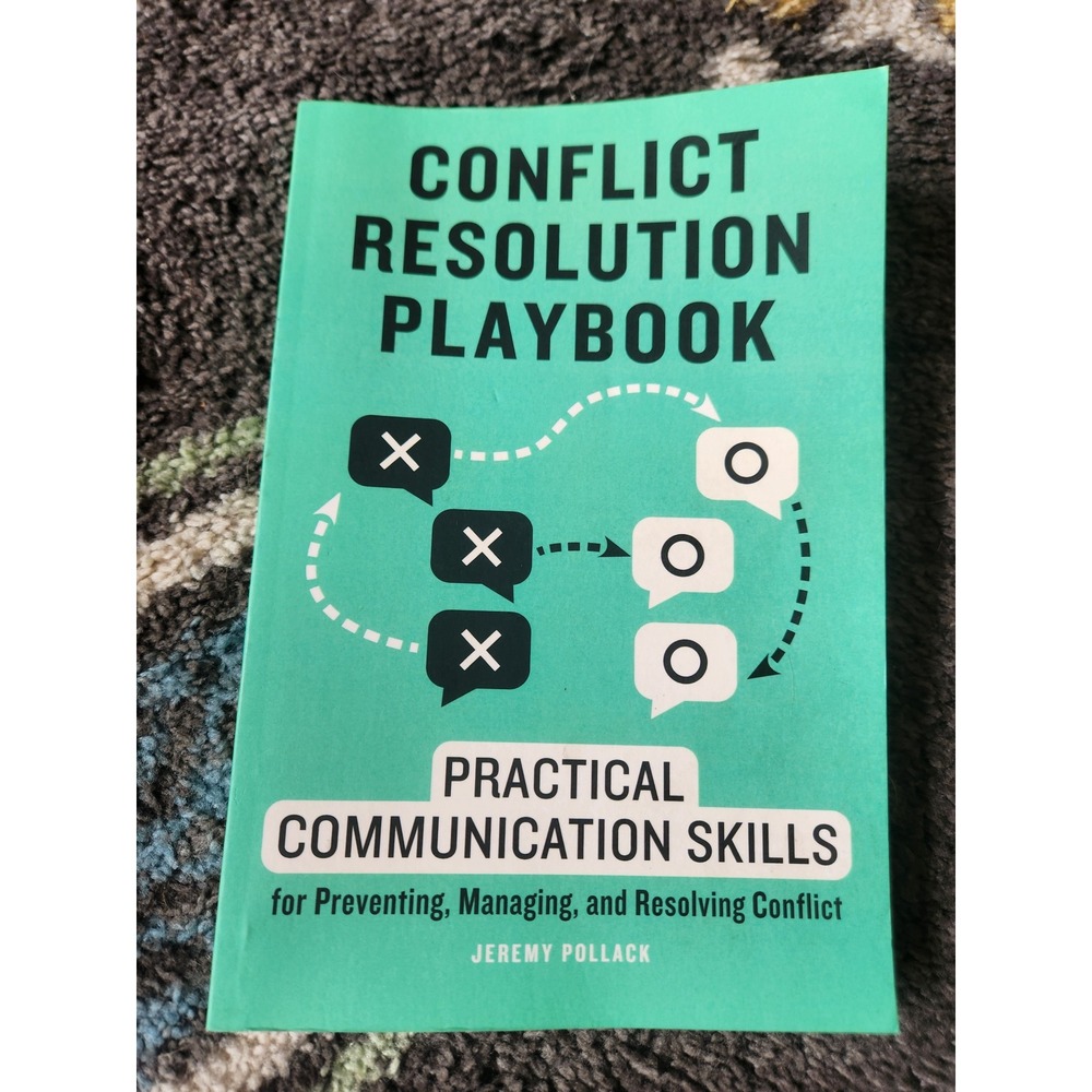 Conflict Resolution Playbook Practical Communication‎ Skills Jeremy Pollack Book